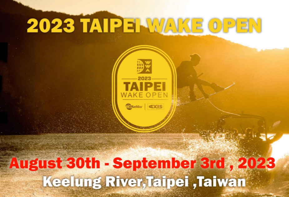 6/5更新【最終info発表】WWA 2023 TAIPEI WAKE OPEN 開催のお知らせ