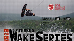 【エントリー開始】ウェイクシリーズ第2戦 山中湖大会〜東日本地区大会併催〜